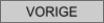 VORIGE