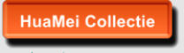 HuaMei Collectie