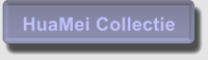 HuaMei Collectie